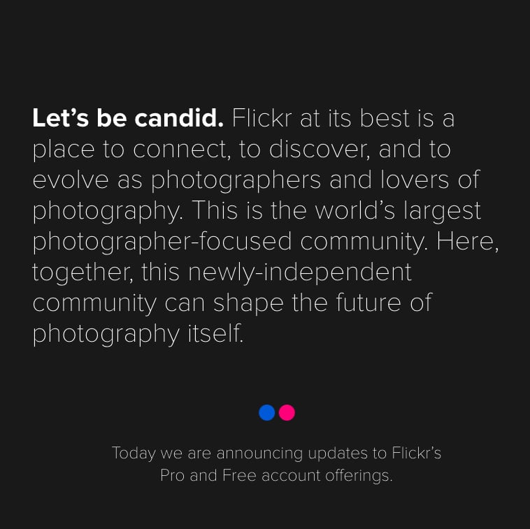 Flickr Let's be candid.